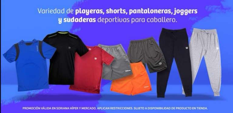 Soriana Híper y Mercado: 2x1 en toda la línea de ropa deportiva para Caballero (playeras, shorts, pantalones, joggers y sudaderas)