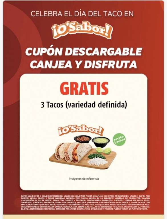 3 Tacos ¡O'Sabor! gratis en Oxxo | Sucursales seleccionadas (Hermosillo, Mazatlán, Culiacán, Mexicali y Tijuana)