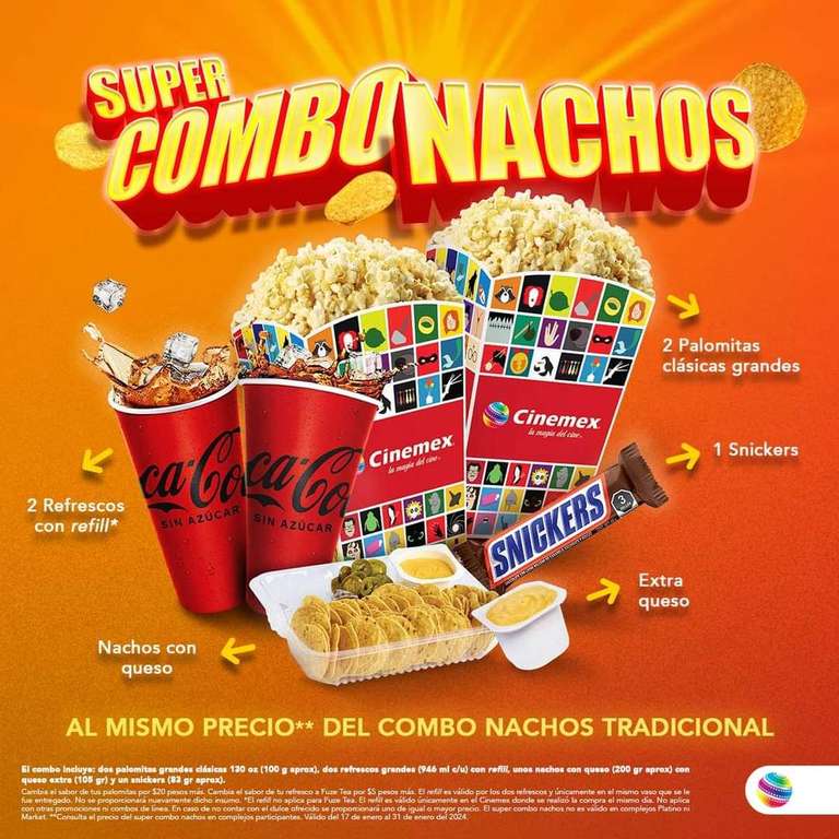 Cinemex: Súper Combo Nachos a Precio de Combo Nachos Tradicional
