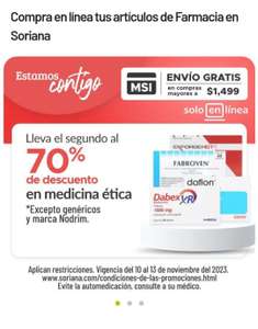 Soriana: 70% de descuento en la compra del segundo medicamento.