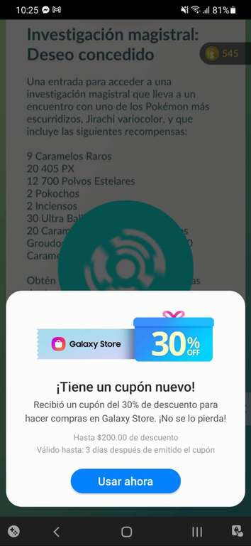Galaxy Store: Cupón de 30% en Pokémon Go (topado a $200) | leer descripción