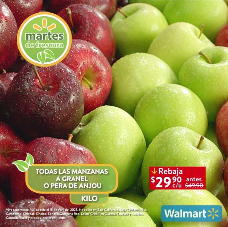 Walmart: Martes de Frescura 18 Abril: Plátano ó Jitomate Saladet ó Bola $11.90 kg • Papaya $17.90 kg • Manzanas ó Pera $29.90 kg