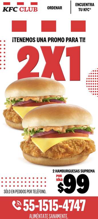 KFC: 2x1 en Hamburguesa Suprema (Solo en pedidos por teléfono)