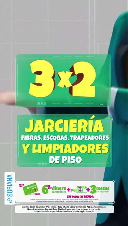 Soriana [Julio Regalado 2022]: 3x2 en jarciería, fibras, escobas, trapeadores y limpiadores de piso