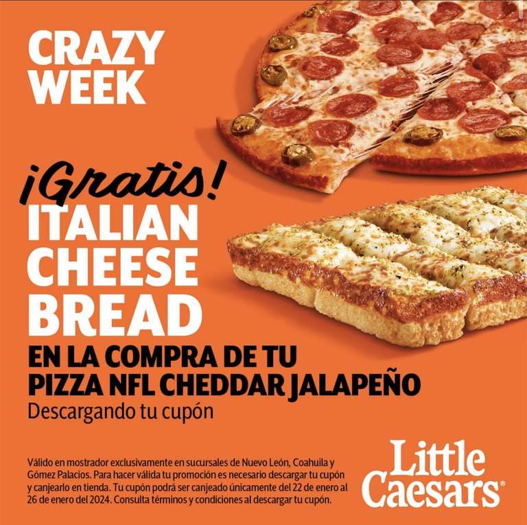 Little Caesars: GRATIS Italian Cheese Bread en la compra de tu pizza NFL Cheddar Jalapeño Iciudades seleccionadas|