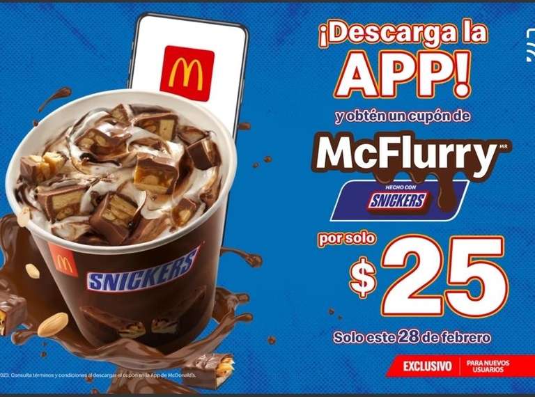 McDonald's: McFlurry Snickers $25 (28 de febrero)