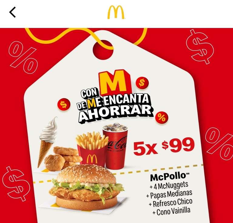 McDonald's [app]: McPollo + 4 McNuggets + Papas Med + Refresco CH + Cono Vainilla