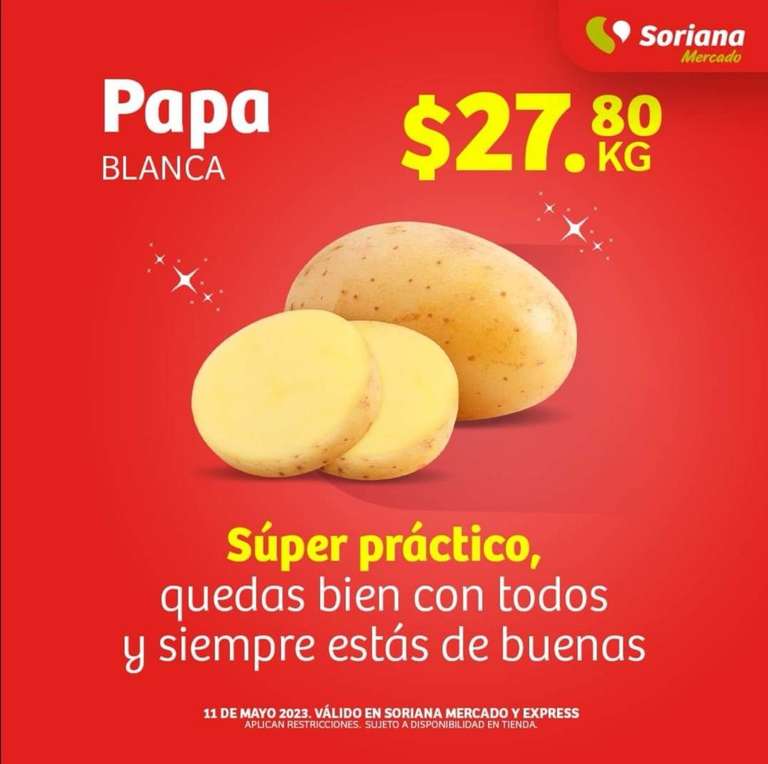 Soriana: Martes y Miércoles del Campo 9 y 10 Mayo: Papa Blanca $24.80 kg • Aguacate Hass $29.80 kg