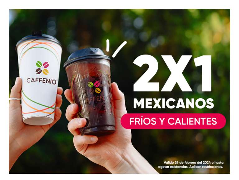 CAFFENIO: 2x1 en mexicanos fríos o calientes 20 oz