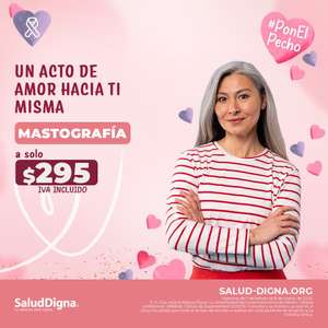 Salud Digna - Mastografia en $295 al reservar estudio en su pagina web