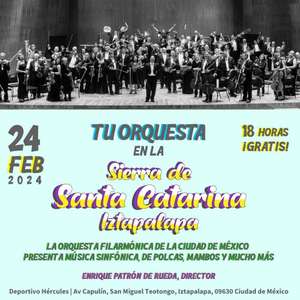 CDMX: GRATIS Orquesta Filarmónica de la Ciudad de México (24 de febrero)