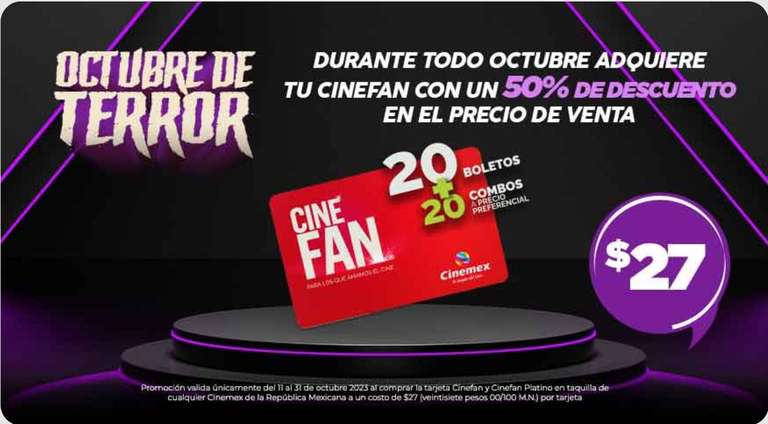 Cinemex: Tarjeta CINEFAN a mitad de precio todo Octubre