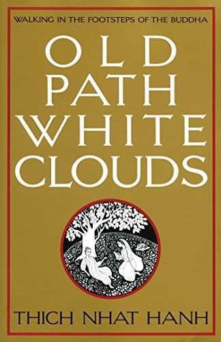 Amazon Kindle: Thich Nhat Hanh - Old Path White Clouds