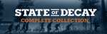 State of Decay Complete Collection PACK