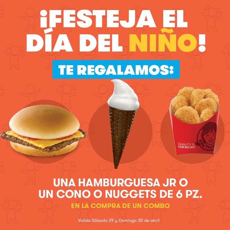 Wendy's Monterrey: compra cualquier combo, llévate GRATIS una hamburguesa jr., 6 nuggets o un cono | 29 y 30 abril