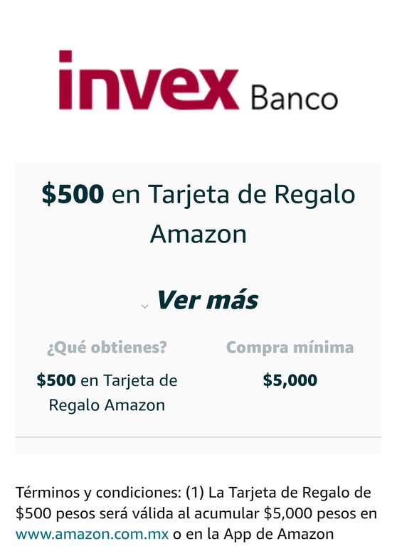 Amazon | Invex | Tarjeta de 500 pesos al acumular $5000 en Amazon México