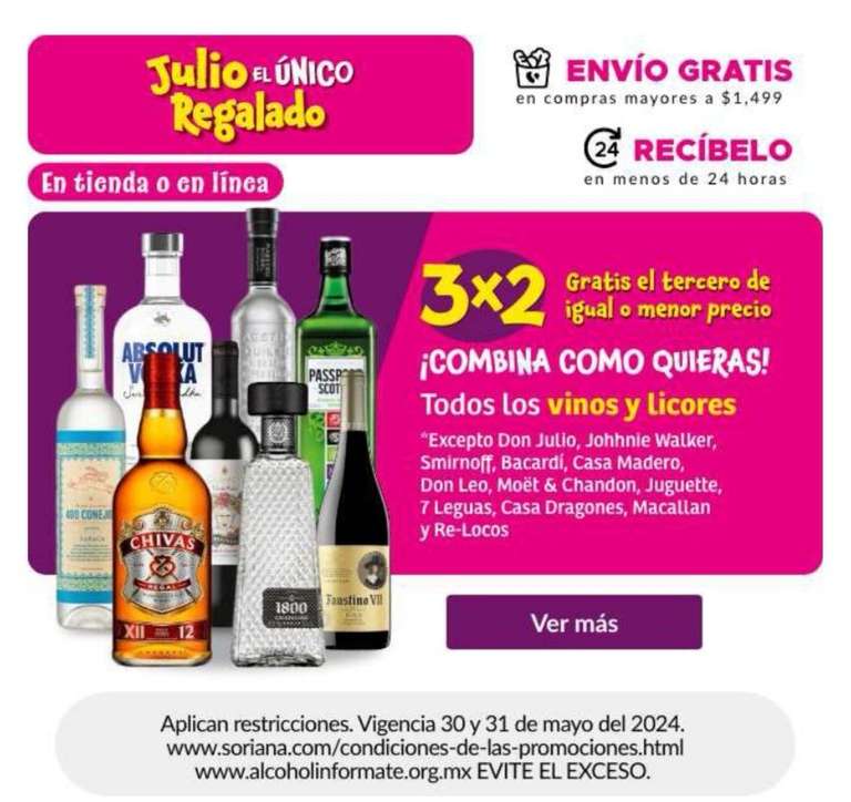 Soriana Julio Regalado 2024 3x2 en todos los vinos y licores