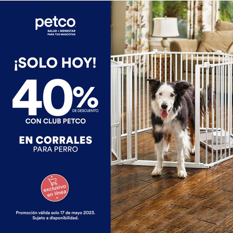 Petco - 40% en Corrales para perro