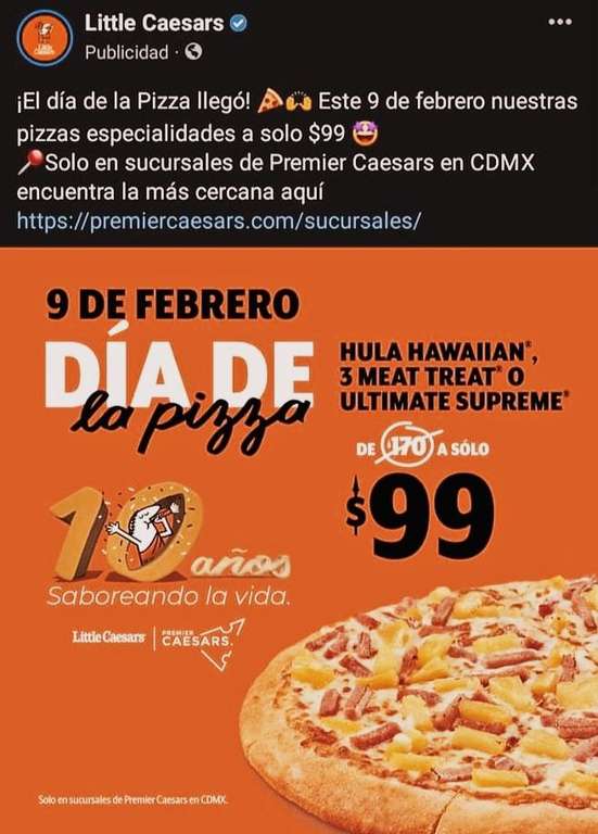 Little Caesars [sucursales premier CDMX]: Día de la pizza, pizzas de especialidades por $99