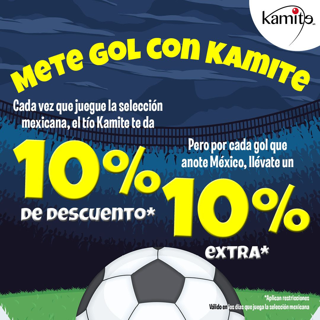 Kamite: 10% de descuento + 10% extra por cada gol que anote México