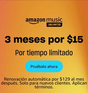 Amazon Music Unlimited 3 meses por $15
