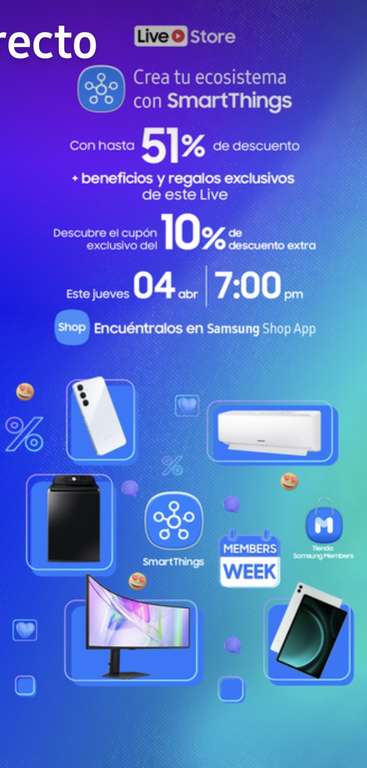 Samsung Store: Live Store con cupón para 10% OFF (Jueves 4 Abril 7 PM)