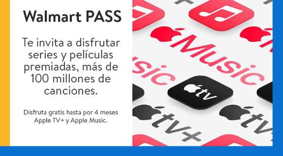 Walmart Super y Express: 4 meses de Apple Music y 3 meses de Apple TV con Walmart Pass activo