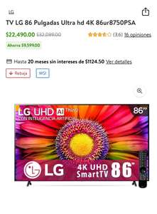Walmart: TV LG 86 Pulgadas Ultra hd 4K 86ur8750PSA (Pagando con BBVA)