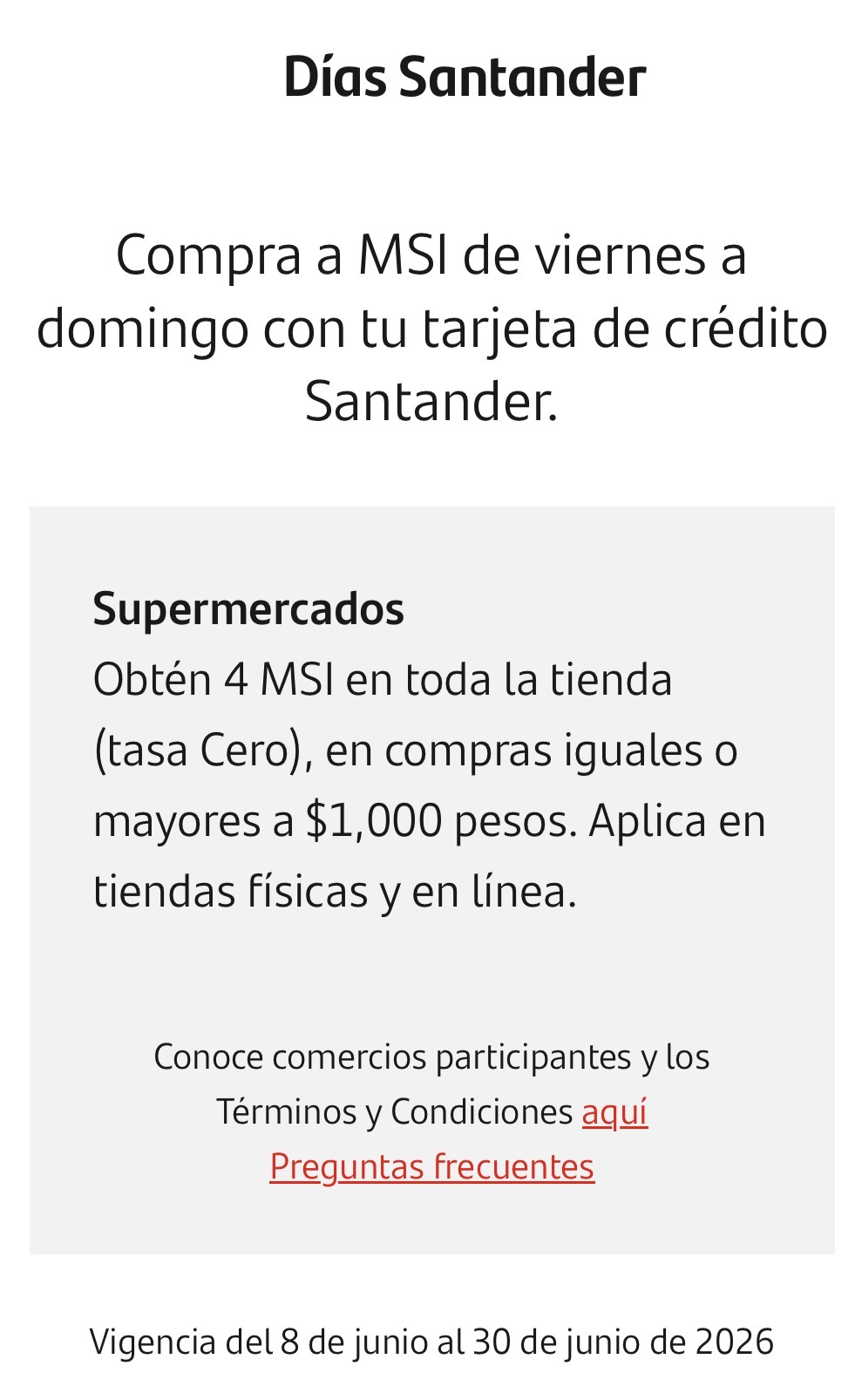 Días Santander: 4 MSI en Supermercados en compras mayores a $1,000 de viernes a domingo