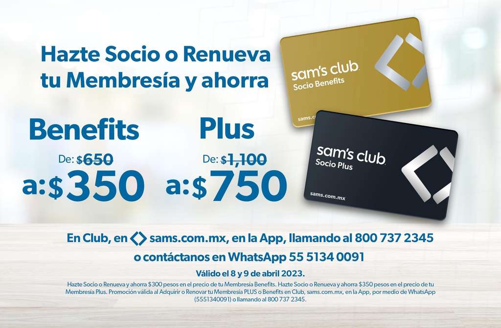 Sam's Club: Hazte socio o renueva tu membresía Benefits por $350 y Plus por  $750 