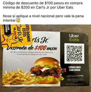 Uber Eats: $100 DE DESCUENTO EN UBER EATS PARA CARLS JR COMPRA MINIMA DE $200