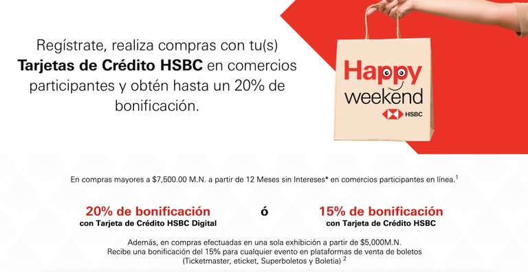 HSBC Happy Weekend Noviembre: hasta 20% bonificación (TDC Digital) comprando +$7500 a partir de 12 MSI | 15% boletos para eventos de contado