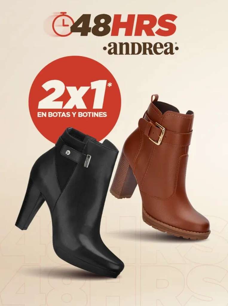 Andrea: 48 horas 2 x 1 en botas y seleccionados - promodescuentos.com