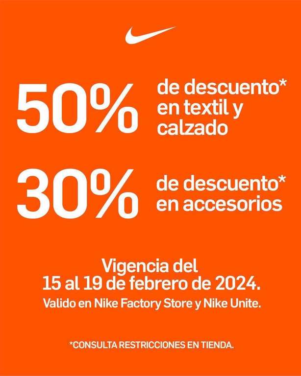 Nike Factory Store y Unite al 50% y 30%
