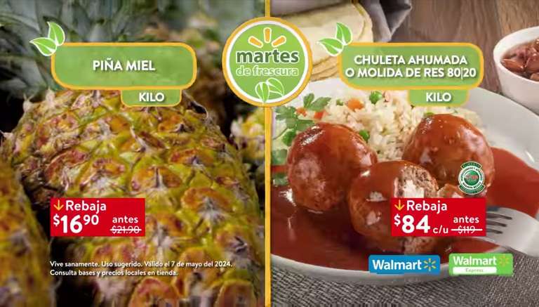 Walmart: Martes de Frescura 7 Mayo: Piña $16.90 kg • Jitomate, Cebolla, Naranja, Toronja ó Melón $19.90 kg • Manzanas a Granel $29.90 kg