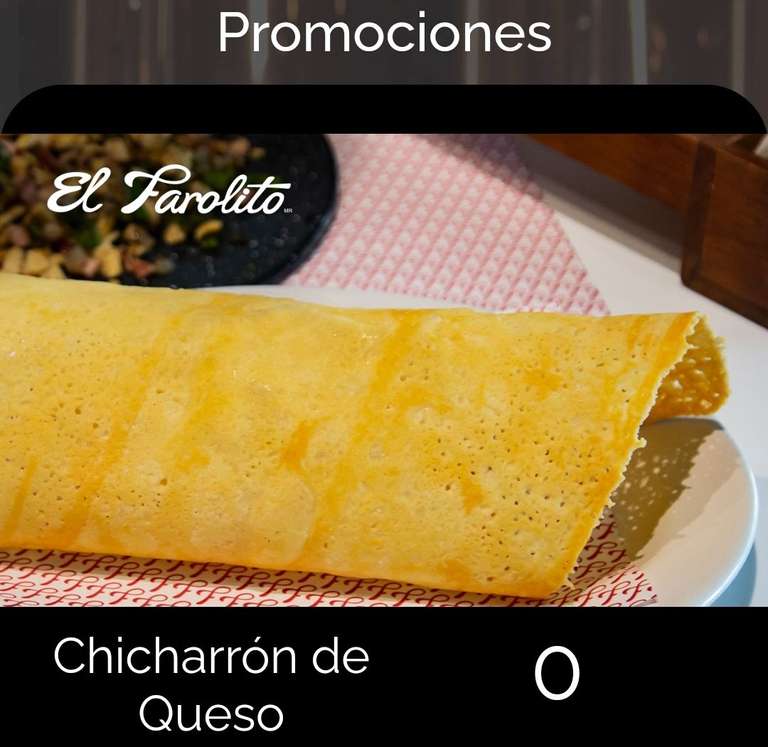 El Farolito: Chicharrón de queso GRATISSSS!