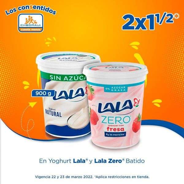 Chedraui: 2 x 1½ en Yoghurt Lala y Lala Zero Batido 900g