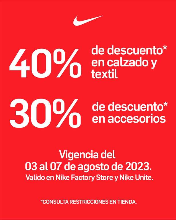 Nike [Tiendas físicas]: 40% OFF en calzado (mín 1 pz) y textil | 30% en accesorios (mín 1 pz) tiendas participantes en descripción
