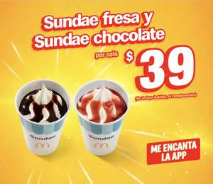McDonalds [app] - 2 Sundae (fresa y chocolate) por $39