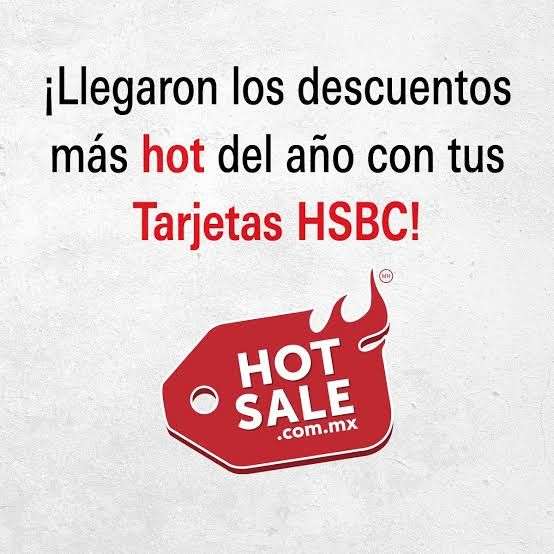 HSBC Hot Sale 2022: 30% de bonificación con TDC Digital o 20% con tarjeta física