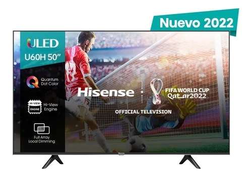Mercado Libre: Hisense 50'' 50u60h Uled 4k Android Tv [BANORTE]
