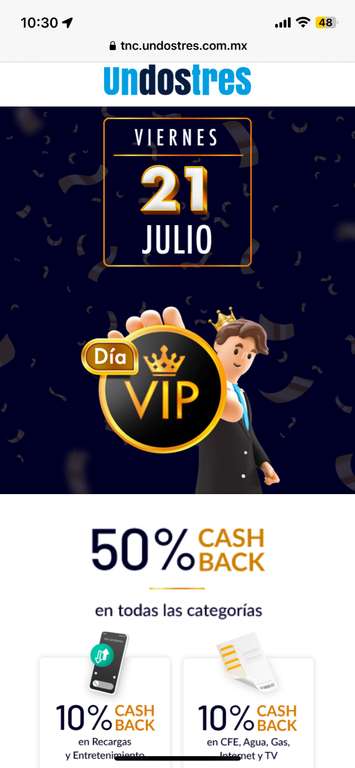 Undostres: Día VIP 21 de julio 50% de cashback en todas las categorías