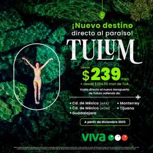 Viva Aerobús: Vuelos a Tulum desde $239 + TUA