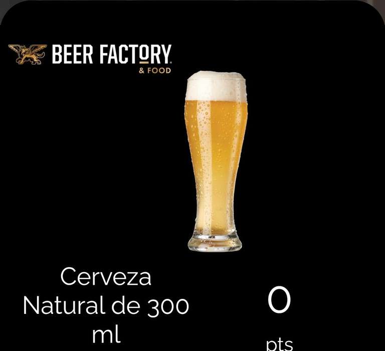 Beer Factory: Cerveza Natural de 300 ml. GRATISSSS!
