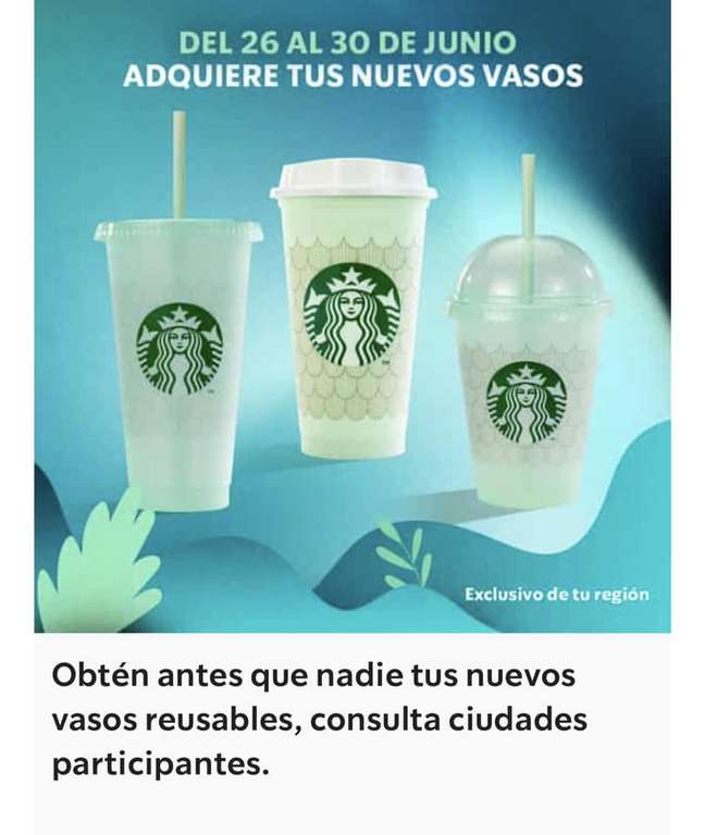 Starbucks - Early Access Vasos reusables (Ciudades Participantes)