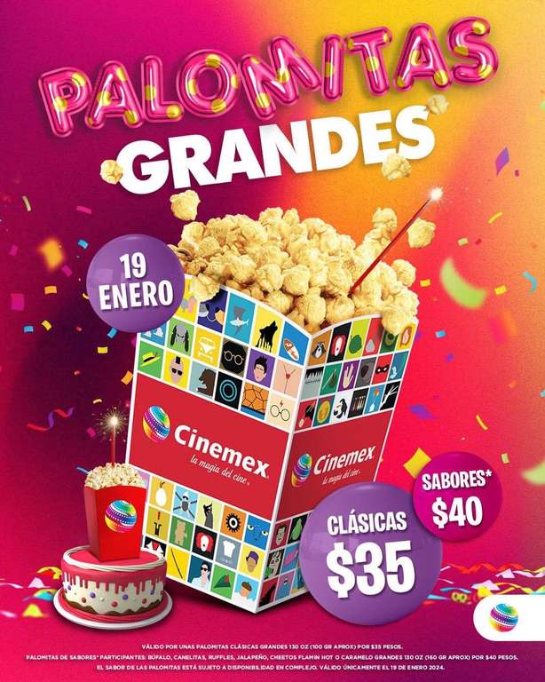 Cinemex - Promociones por cumpleaños de Palomino (Palomitas desde $35)