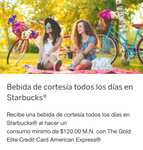 American Express: bebida de cortesía en Starbucks con mínimo $120 (tarjetas de crédito)