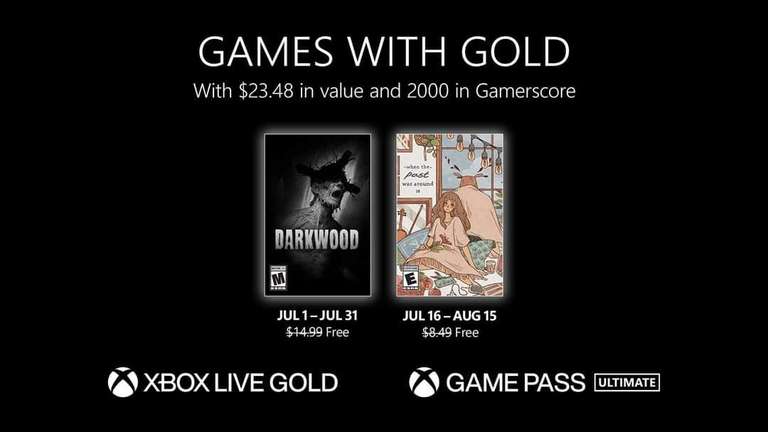 Xbox: Games With Gold Julio: DARKWOOD y WHEN THE PAST WAS AROUND