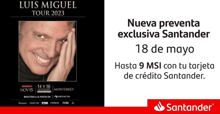 LUIS MIGUEL - Nueva preventa exclusiva SANTANDER inicia 18 de mayo 10 AM