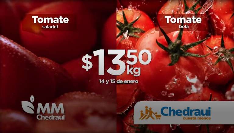 Chedraui: MartiMiércoles de Chedraui 14 y 15 Febrero: Jitomate Saladet ó Jitomate Bola $13.50 kg • Uva Globo Emperador $29.50 kg